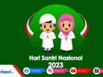 Kumpulan-Ide-Tema-Kegiatan-Memperingati-Hari-Santri-Nasional-2023-Inspiratif-Islami.jpg