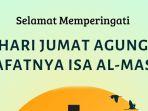 Kumpulan-Ucapan-Jumat-Agung-2024-Penuh-Makna-dan-Harapan-Bagikan-di-IG-FB-X-Hingga-WA.jpg
