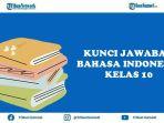 Kunci-Jawaban-Bahasa-Indonesia-Kelas-10-SMAMA-Halaman-9-Kurikulum-Merdeka-Tabel-13-Struktur-Teks.jpg