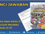 Kunci-Jawaban-Buku-Agama-Islam-Kelas-12-Kurikulum-Merdeka-Halaman-31-37.jpg