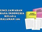 Kunci-Jawaban-Buku-Bahasa-Indonesia-Kelas-9-Halaman-106-Tentang-Pertanyaan-Telaah-Karya-Seni.jpg