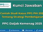 Kunci-Jawaban-Contoh-Studi-Kasus-PPG-PAI-2025-tentang-Strategi-Pembelajaran.jpg