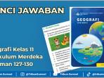 Kunci-Jawaban-Geografi-Kelas-11-Kurikulum-Merdeka-Halaman-127-130.jpg