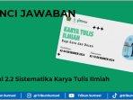 Kunci-Jawaban-Modul-22-Sistematika-Karya-Tulis-Ilmiah.jpg