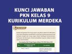 Kunci-Jawaban-PKN-Kelas-9-Halaman-47-Kurikulum-Merdeka-Ayo-Berlatih.jpg