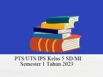 Kunci-Jawaban-PTSUTS-IPS-Kelas-5-SDMI-Semester-1-Tahun-2023-Lengkap.jpg