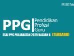 Kunci-Jawaban-Soal-Esai-PPG-Prajabatan-2025-Bagian-B-Terbaru.jpg