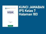 Kunci-Jawaban-Soal-IPS-Kelas-7-SMP-Halaman-183-Kurikulum-Merdeka.jpg