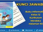 Kunci-jawaban-Buku-Informatika-Kelas-12-Kurikulum-Merdeka-Halaman-93.jpg