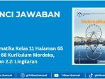 Kunci-jawaban-Matematika-Kelas-11-Halaman-65-66-67-68-Kurikulum-Merdeka.jpg