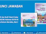 Kunci-jawaban-PAI-dan-Budi-Pekerti-Kelas-3-SDMI-Halaman-58-59-60-Kurikulum-Merdeka-Bab-2.jpg