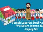 LINK-PDF-dan-Contoh-Studi-Kasus-Piloting-PPG-Daljab-2024-untuk-Jenjang-SD.jpg