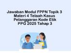Latihan-Cerita-Reflektif-Materi-4-Telaah-Kasus-Pelanggaran-Kode-Etik-Modul-FPPN-Topik-3.jpg
