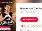Link-Vidio-Nonton-Pertaruhan-The-Series-Episode-1-5-Bukan-di-LK21-Rebain-Streaming-di-Sini.jpg