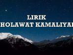 Lirik-Sholawat-Kamaliyah-Beserta-Latin-dan-Terjemahan-Bahasa-Indonesia-Allahumma-Shalli-Wasallim.jpg