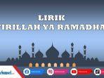 Lirik-Sholawat-Syirillah-Ya-Ramadhan-dalam-Tulisan-Latin-dan-Terjemahannya-Inilah-Bulan-yang-Suci.jpg