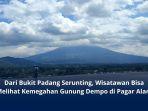 Melihat-Keindahan-Gunung-Dempo-dari-Bukit-Padang-Serunting-Pagar-Alam-Bisa-Jadi-Tempat-Camping.jpg