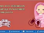 Nama-bayi-perempuan-lahir-Bulan-November-Islami-3-kata-beserta-artinya.jpg