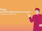 Niat-Puasa-Ayyamul-Bidh-Digabung-Senin-Kamis-Lengkap-dengan-Hukum-Melaksankannya.jpg