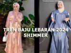 Shimmer-Artinya-Istilah-Tren-Baju-Lebaran-2024-yang-Sedang-Viral-di-Media-Sosial.jpg