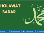 Sholawat-Badar-latin-dan-Arab-doa-memohon-ampunan-keselamatan.jpg