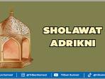 Sholawat-adrikni-latin-Allahumma-Sholli-Ala-Sayyidina-Muhammadin-Qod-Doqot-Hilati-Adrikni.jpg
