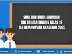Soal-dan-Kunci-Jawaban-TKA-Bahasa-Inggris-Kelas-12.jpg