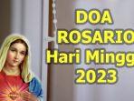 Susunan-Doa-Rosario-Hari-Minggu-8-Oktober-2023-Katolik-Menggunakan-Peristiwa-Mulia.jpg
