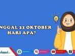 Tanggal-22-Oktober-2024-Hari-Apa-Inilah-Daftar-Peringatan-Pada-Tanggal-22-Oktober.jpg