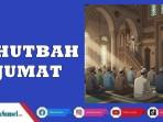 Teks-Khutbah-Jumat-Bahasa-Jawa-Edisi-12-September-Tentang-Rabiul-Awal-Khidmat-dan-Menyentuh-Hati.jpg