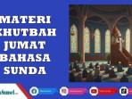 Teks-Khutbah-Jumat-Bahasa-Sunda-Terbaru-3-Oktober-2025-Pilihan-Terbaik-dan-Penuh-Makna.jpg