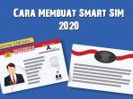 cara-buat-smart-sim-2020-daftar-smart-sim-via-online-syarat-buat-smart-sim-biaya-buat-smart-sim.jpg