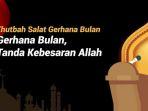 contoh-naskah-khutbah-gerhana-bulan-singkat-26-mei-2021-gerhana-bulan-tanda-kebesaran-allah.jpg