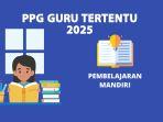 httpsppgdikdasmengoidppg-guru-tertentu-2025.jpg