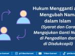 hukum-mengganti-nama-dalam-islam.jpg