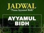 jadwal-puasa-ayyamul-bidh-bulan-oktober-2021-lengkap-dengan-bacaan-niat-dan-cara-pengerjaannya.jpg