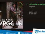 lirik-lagu-baru-virgoun-titik-balik-di-hidupku-memiliki-makna-lebih-luas.jpg
