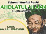 lirik-yaa-lal-wathan-kh-wahab-hasbullah-untuk-dinyanyikan-pada-harla-nu-tanggal-31-januari-2022.jpg