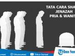 niat-dan-cara-sholat-jenazah-untuk-laki-laki-dan-perempuan-beserta-bacaan-latin-arab-dan-artinya.jpg