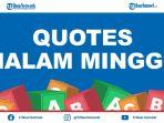 quotes-malam-minggu-untuk-diposting-di-medsos-fb-ig-twitter-dan-status-wa-dari-berbagai-tokoh.jpg
