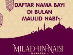 rangkaian-60-nama-bayi-perempuan-dan-laki-laki-lahir-di-bulan-maulid-nabi-muhammad-saw.jpg