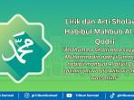 Lirik dan Arti Sholawat Al Habibil Mahbub Al Alil Qodri, Sholawat Penyembuh Penyakit dan Duka Lara