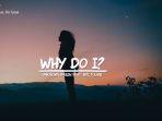 why-do-i.jpg