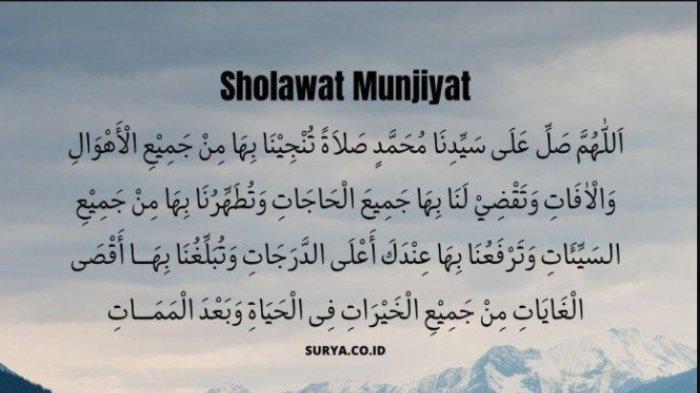 Sholawat Munjiyat: Lengkap Bacaan Arab, Latin dan Artinya - Surya.co.id