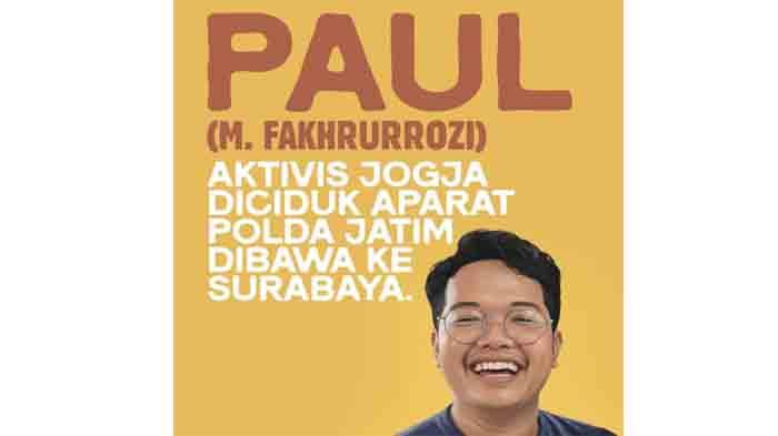 Tangkap Aktivis DIY Tanpa Surat Perintah Dan Bukti, Polda Jatim Dituding Salahi Perpolri 8/2009