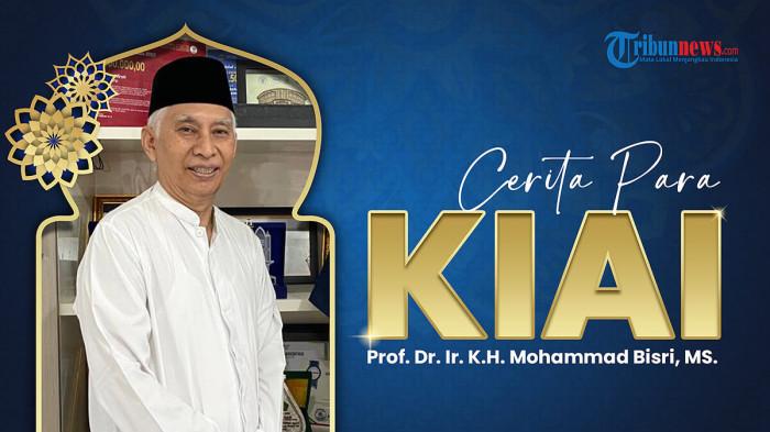 CERITA PARA KIAI - Kisah Prof Dr KH Mohammad Bisri MS, anak kiai kampung yang jadi Rektor UB Malang hingga sukses bangun Pesantren Bahrul Maghfiroh berbasis sains.