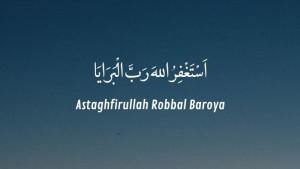 Doa-Istighfar-Astaghfirullah-Robbal-Baroya-Lengkap-Teks-Latin-dan-Maknanya.jpg
