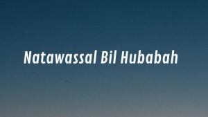 Lirik-Lengkap-Natawassal-Bil-Hubabah.jpg