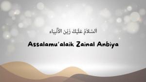 Makna-Assalamualaik-Zainal-Anbiya.jpg