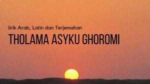 Tholama-Asyku-Ghoromi-adalah-salah-satu-lagu-Islami.jpg